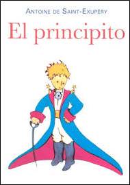 El principito, la obra maestra de Saint-Exupéry