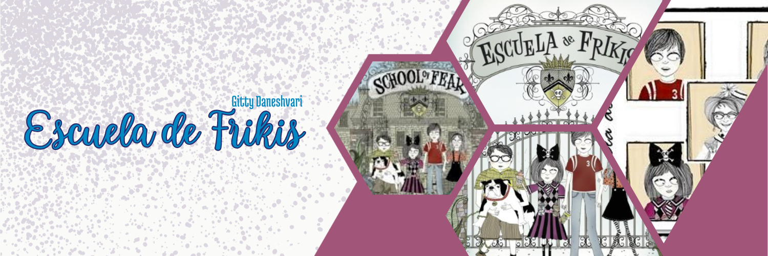 Escuela de Frikis de Gitty Daneshvari