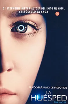 La huesped novela juvenil de Ciencia Ficcion